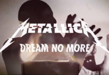 Dream No More – Metallica
