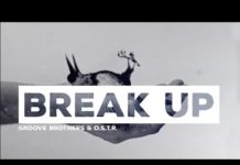 Najnowszy teledysk Groove Brothers & O.S.T.R. – BREAK UP
