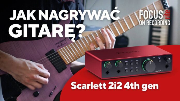 jak-nagrac-gitare_Focusrite-Scarlett-2i2-4th-Gen_uptone jak-nagrac-gitare_Focusrite-Scarlett-2i2-4th-Gen_uptone